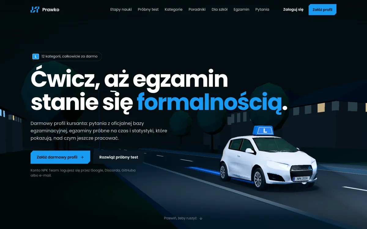 Strona główna Prawka: hasło „Ćwicz, aż egzamin stanie się formalnością.”, przyciski „Załóż darmowy profil” i&nbsp;„Rozwiąż próbny test” oraz scena 3D z&nbsp;samochodem nauki jazdy na nocnej ulicy.