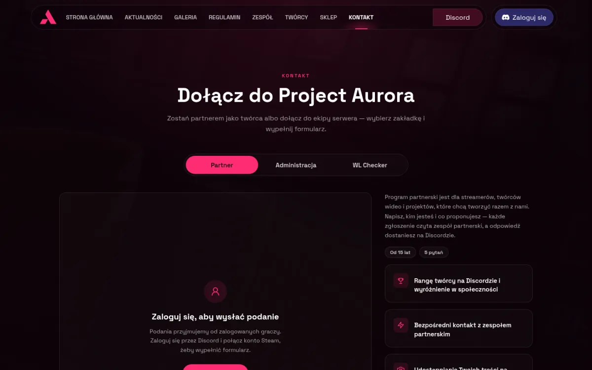 Strona „Dołącz do Project Aurora” z&nbsp;zakładkami Partner, Administracja i&nbsp;WL Checker, prośbą o&nbsp;zalogowanie przez Discord i&nbsp;połączenie konta Steam przed wysłaniem podania oraz opisem programu partnerskiego.