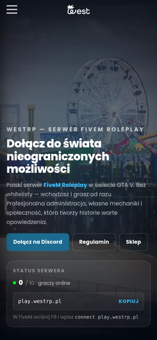 Strona główna WestRP na telefonie: przycisk menu, logo West, hasło „Dołącz do świata nieograniczonych możliwości”, przyciski „Dołącz na Discord”, „Regulamin” i „Sklep” oraz panel statusu serwera z adresem do skopiowania.